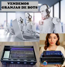 VENDO GRANJAS DE BOTS ENVIO NACIONAL E INTERNACIONAL
